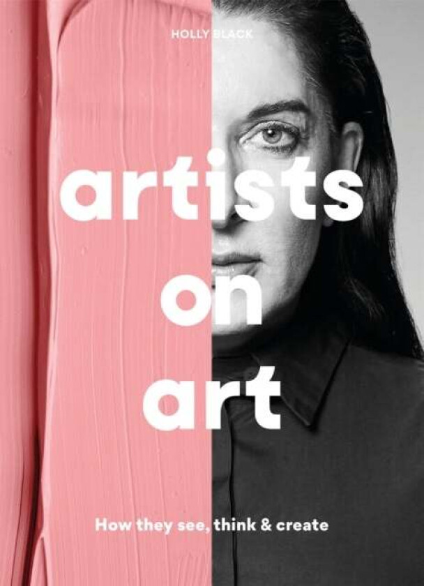 Artists on Art av Holly Black