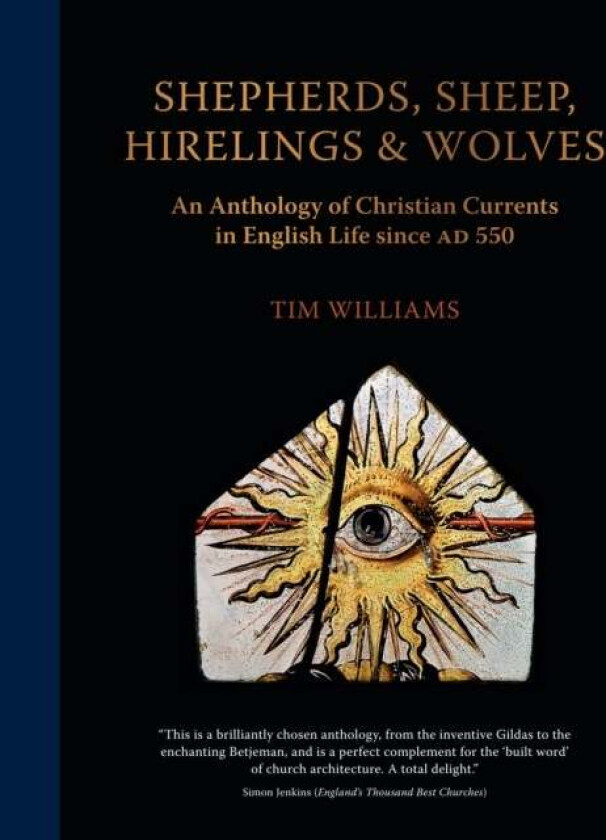 Shepherds, Sheep, Hirelings & Wolves av Tim Williams