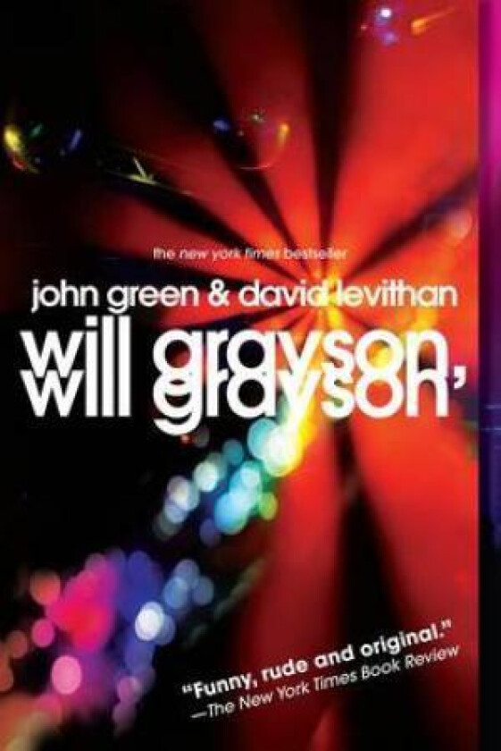 Will Grayson, Will Grayson av John Green, David Levithan