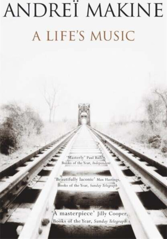 A Life's Music av Andrei Makine