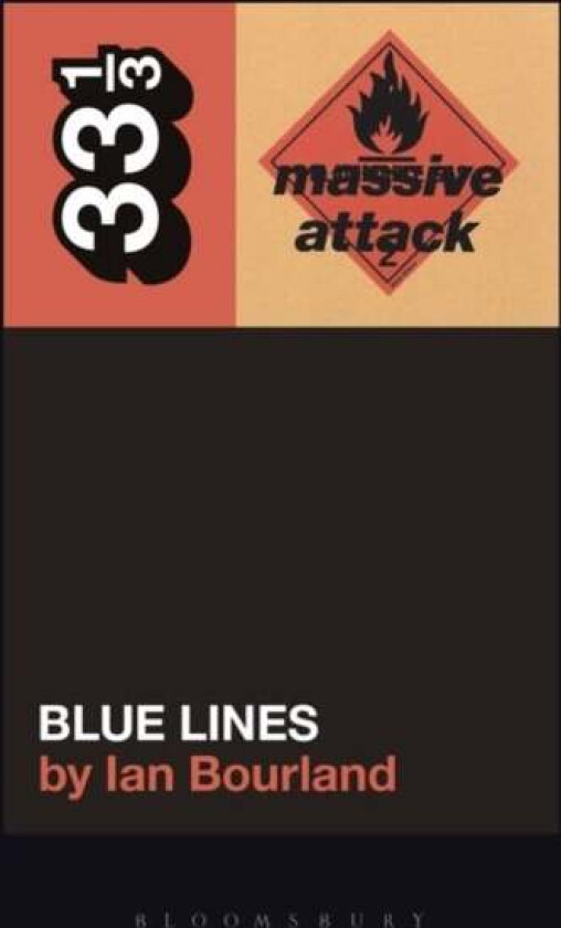 Massive Attack's Blue Lines av Ian Bourland