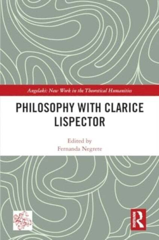 Philosophy With Clarice Lispector