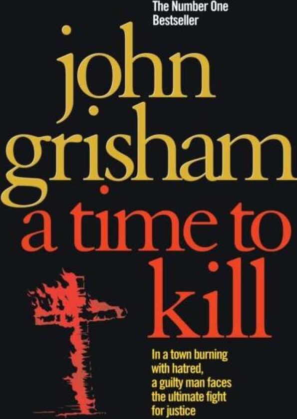 A Time To Kill av John Grisham
