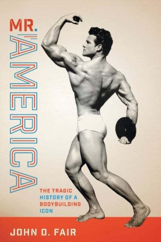 Mr. America av John D. Fair