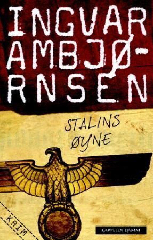 Stalins øyne av Ingvar Ambjørnsen