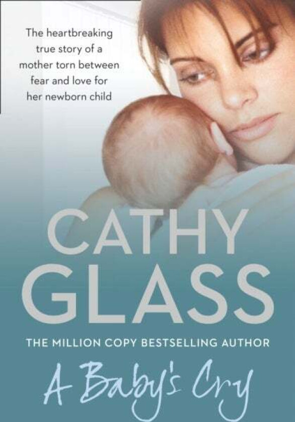A Baby's Cry av Cathy Glass