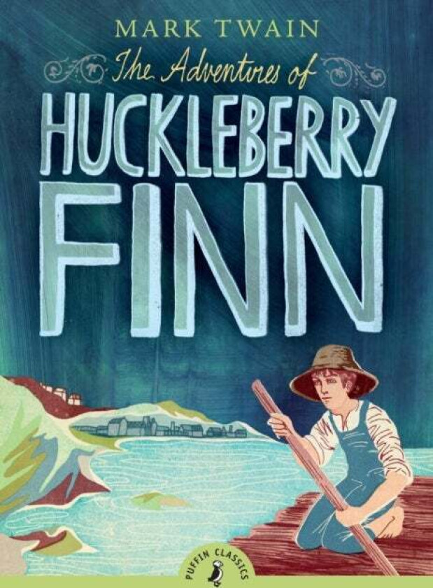 The Adventures of Huckleberry Finn av Mark Twain