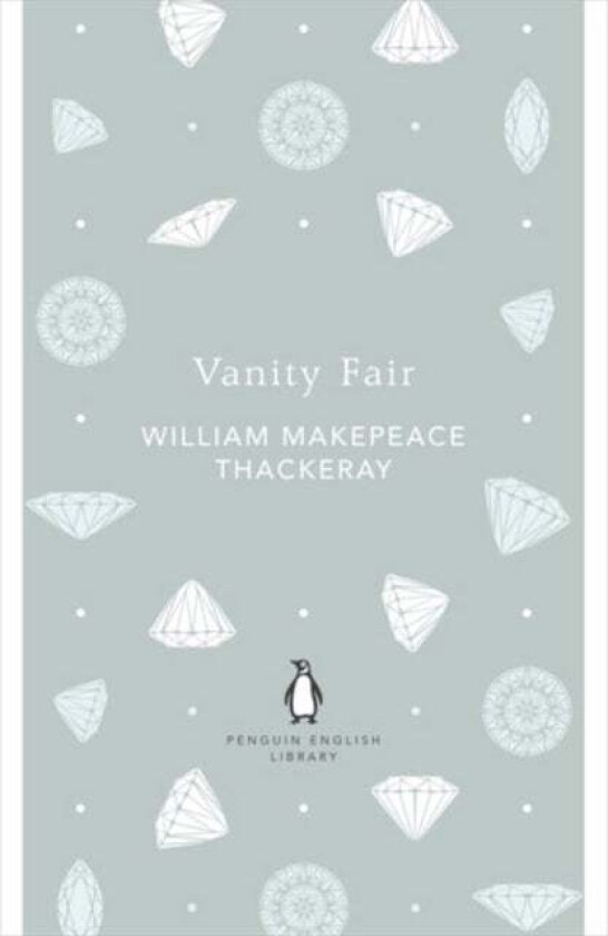 Vanity Fair av William Makepeace Thackeray