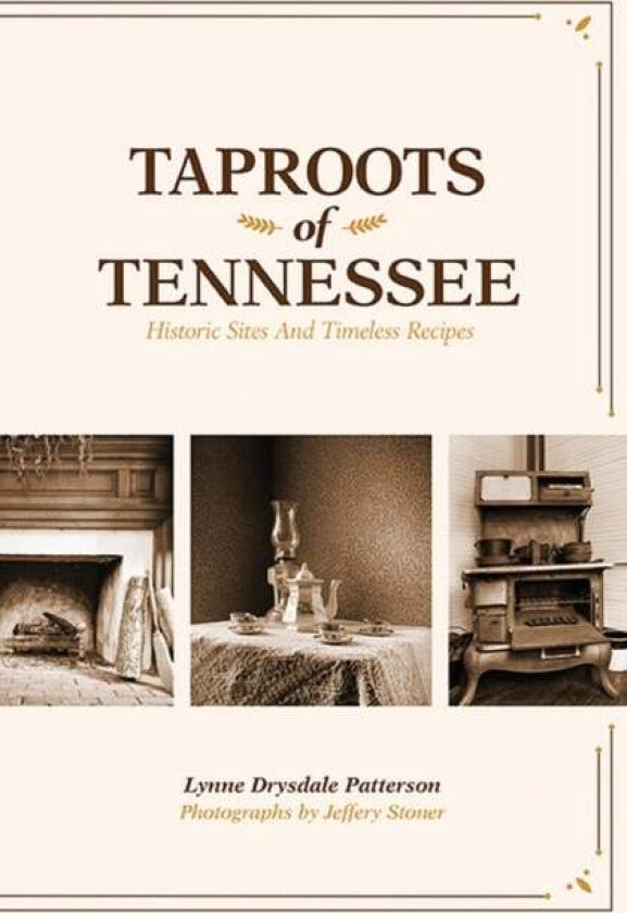 Taproots of Tennessee av Lynne Drysdale Patterson