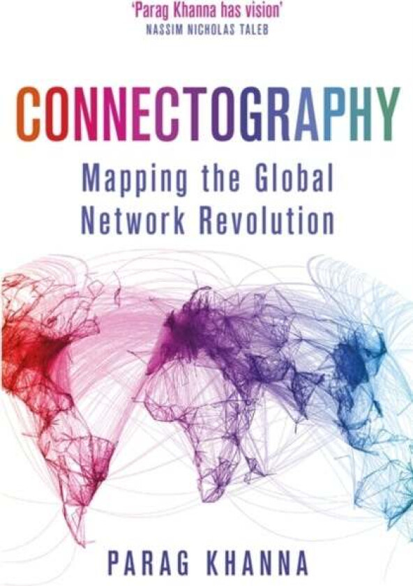Connectography av Parag Khanna