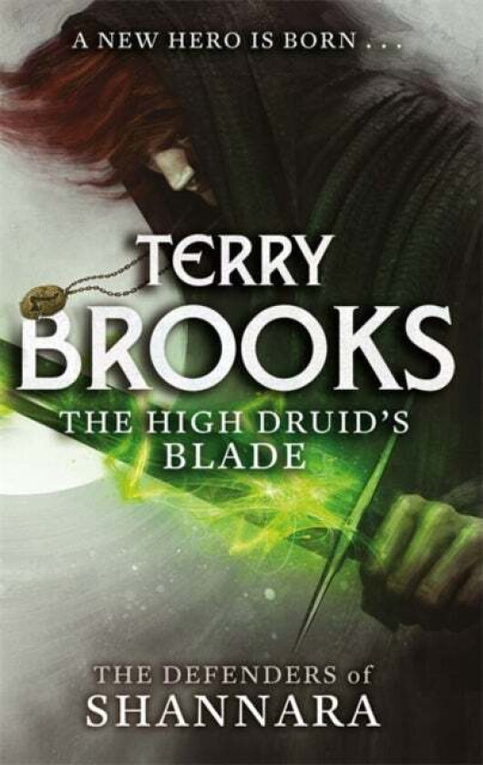 The High Druid's Blade av Terry Brooks