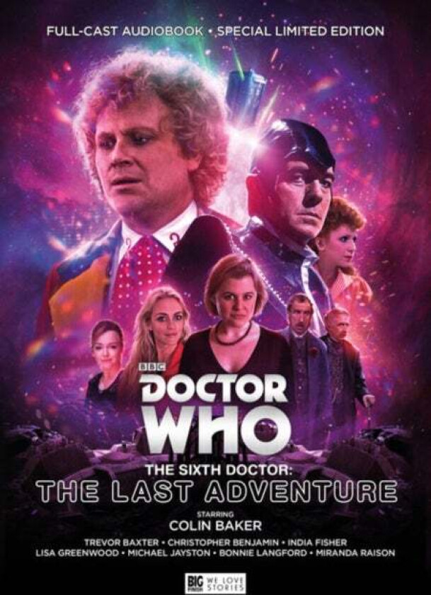 The Sixth Doctor: The Last Adventure av Alan Barnes, Nicholas Briggs, Howard Carter, Matt Fitton, Paul Morris, Bernard Simon