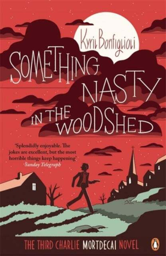 Something Nasty in the Woodshed av Kyril Bonfiglioli