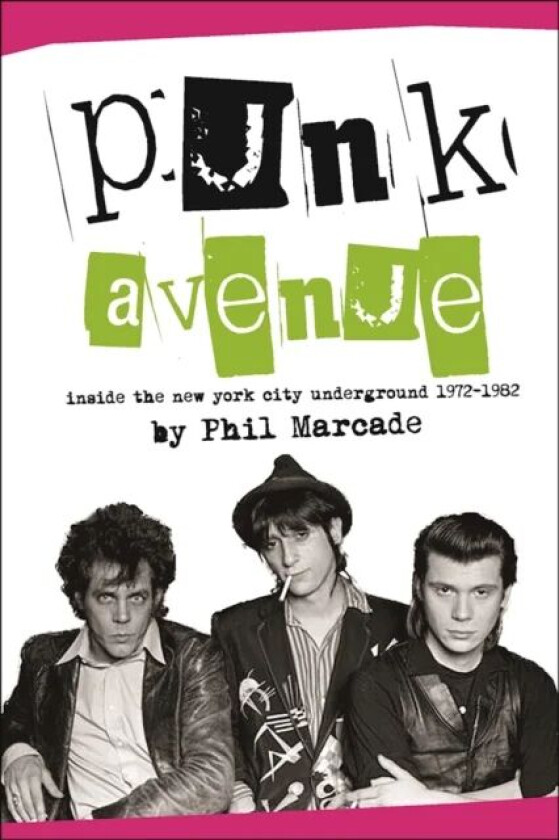 Punk Avenue av Phil Marcade