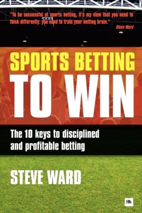 Sports Betting to Win av Steve Ward