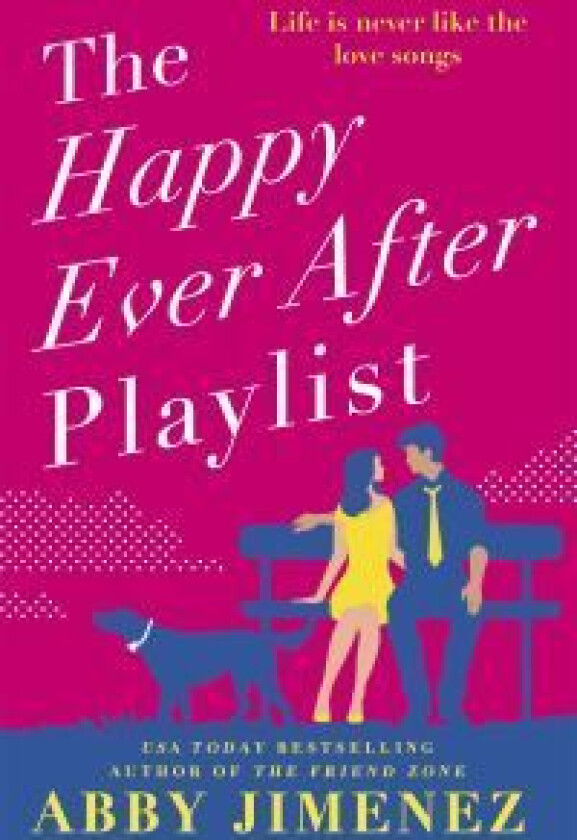 The Happy Ever After Playlist av Abby Jimenez