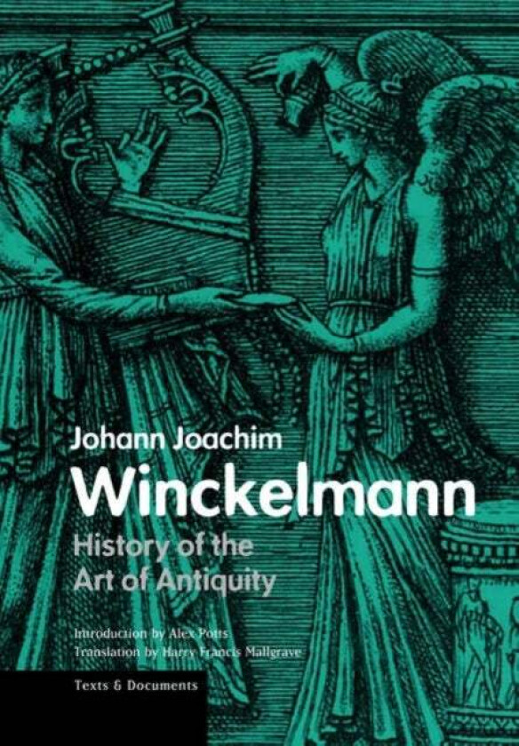 History of the Art of Antiquity av . Winckelmann