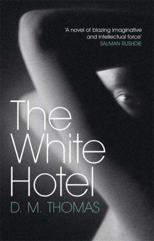 The White Hotel av D M Thomas