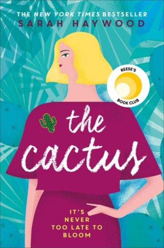 The Cactus av Sarah Haywood