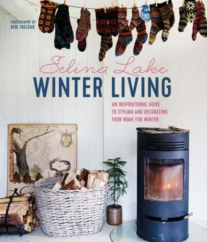 Winter Living Style av Selina Lake