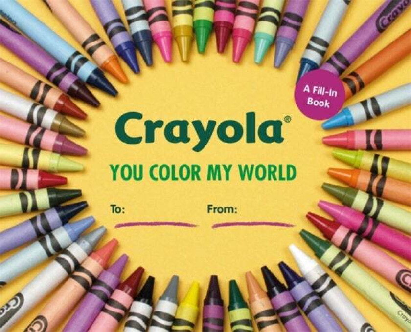 Crayola: You Color My World av Crayola LLC