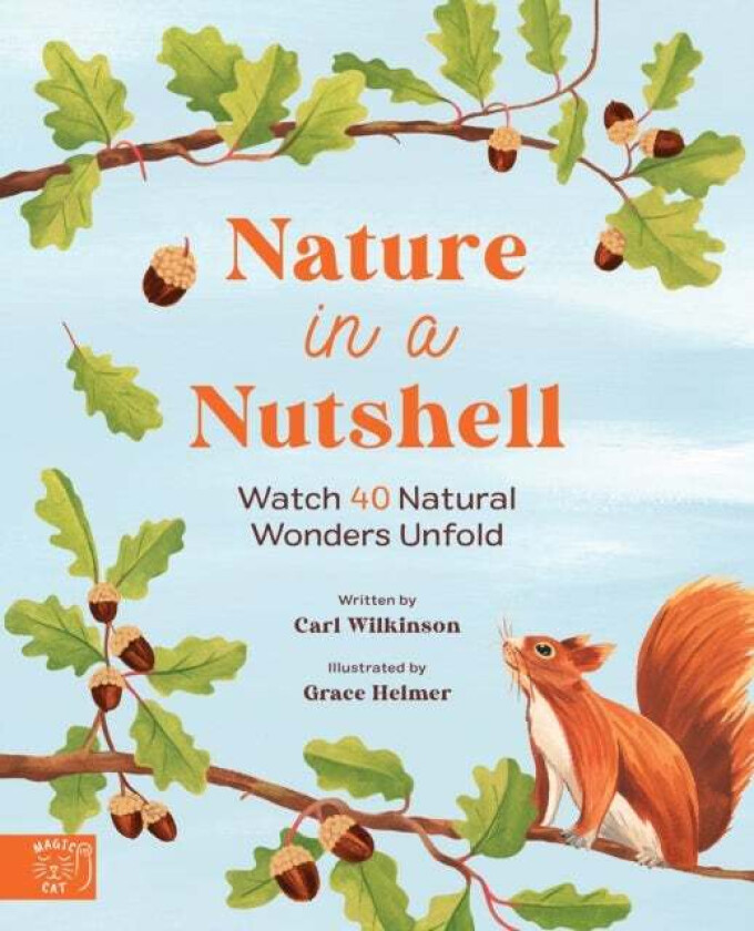 Nature in a nutshell av Carl Wilkinson