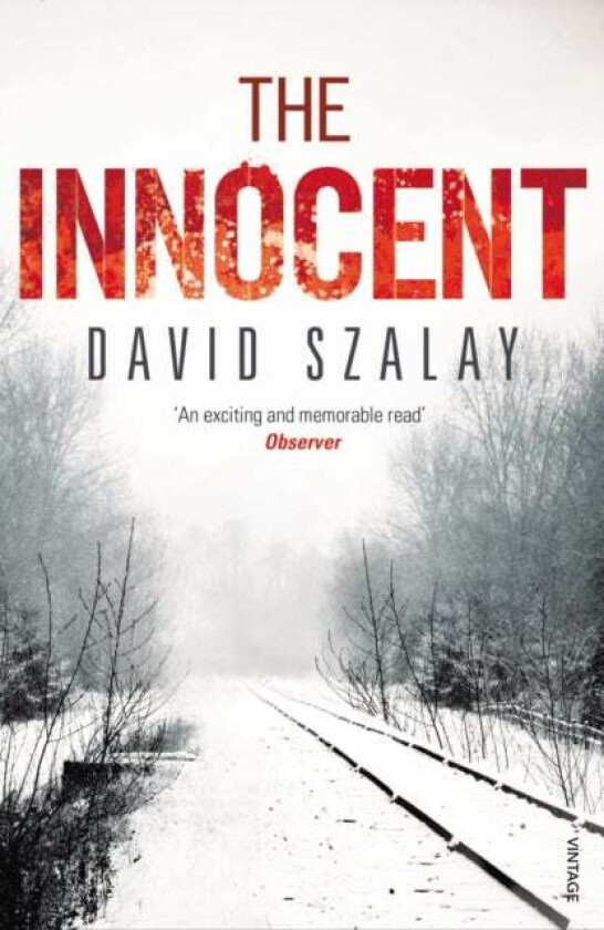 The Innocent av David Szalay