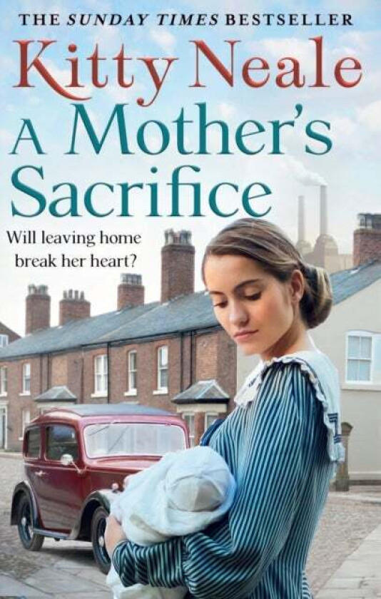 A Mother's Sacrifice av Kitty Neale