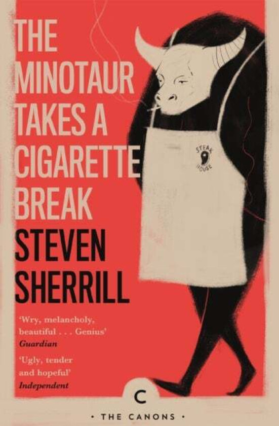 The Minotaur Takes A Cigarette Break av Steven Sherrill