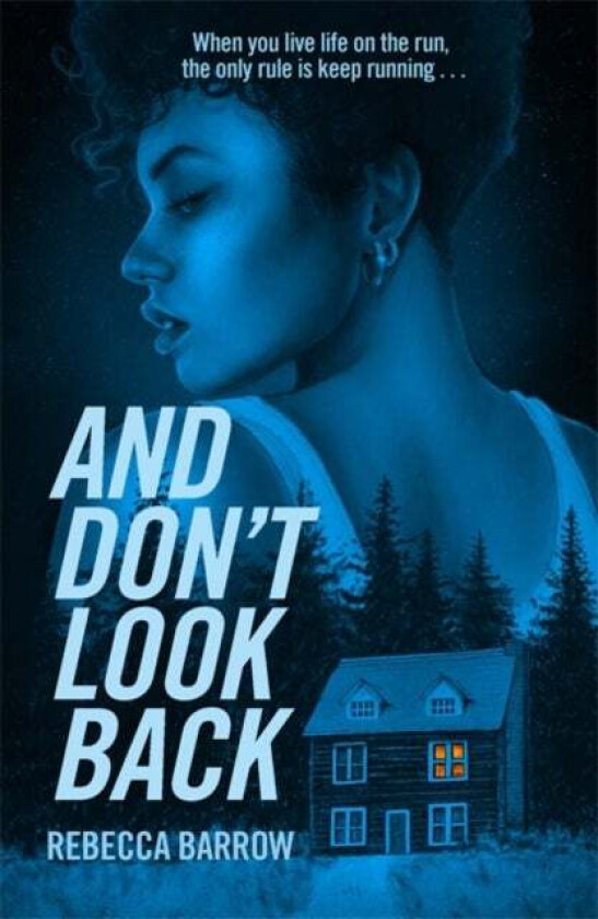 And Don't Look Back av Rebecca Barrow