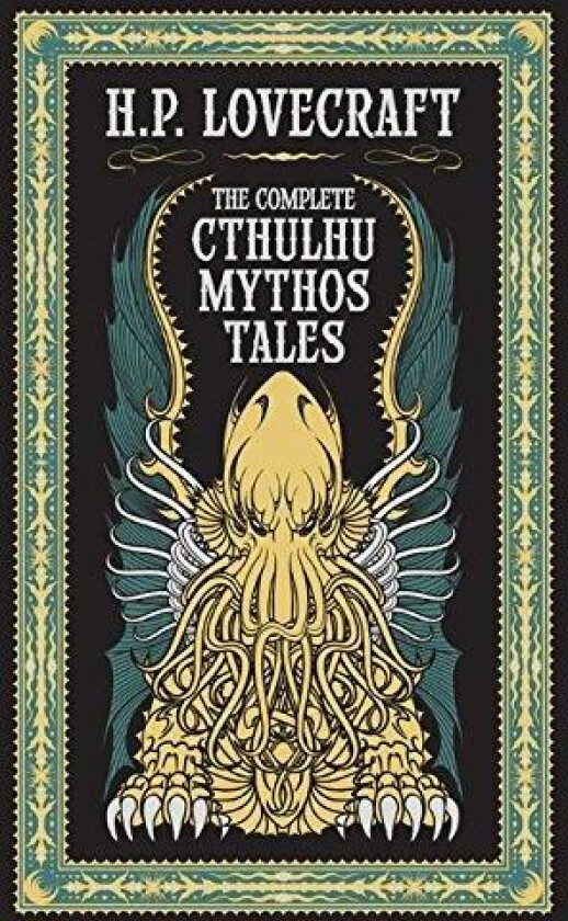 The Complete Cthulhu Mythos Tales (Barnes & Noble Collectible Editions) av H. P. Lovecraft
