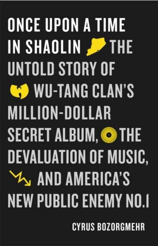 Once Upon a Time in Shaolin av Cyrus Bozorgmehr