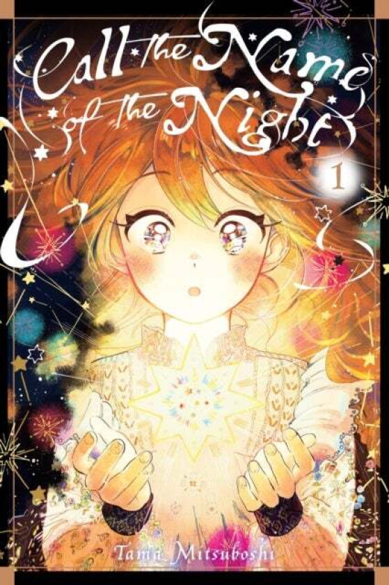 Call the Name of the Night, Vol. 1 av Tama Mitsuboshi