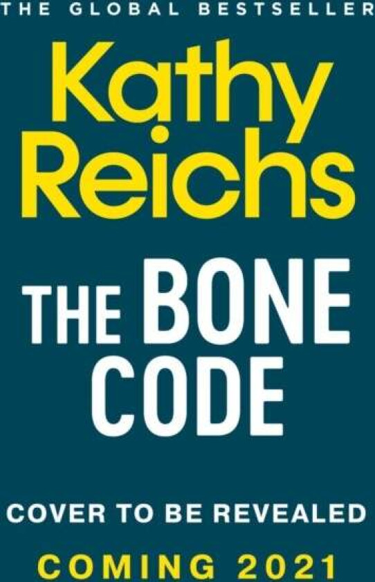 The Bone Code av Kathy Reichs