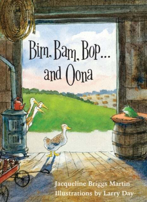 Bim, Bam, Bop . . . and Oona av Jacqueline Briggs Martin