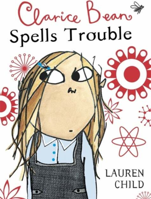 Clarice Bean Spells Trouble av Lauren Child