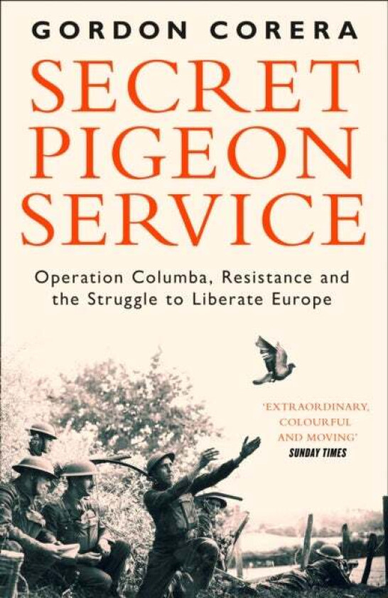 Secret Pigeon Service av Gordon Corera
