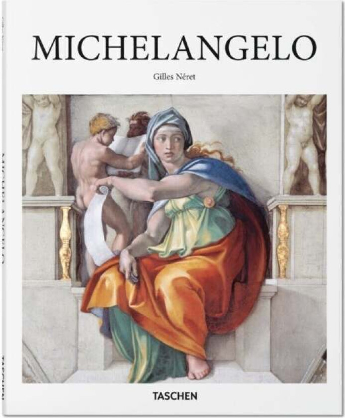 Michelangelo av Gilles Neret