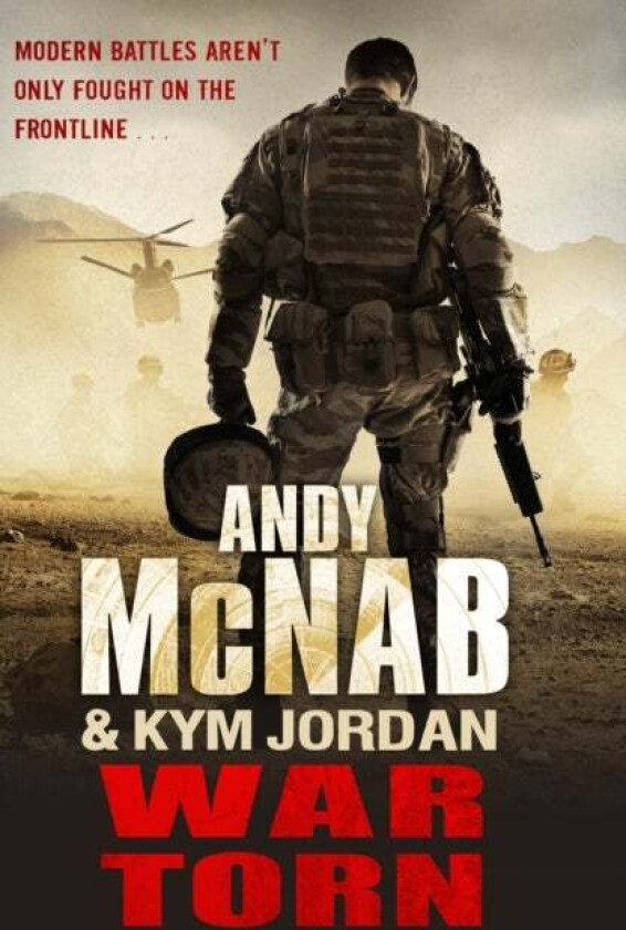 War Torn av Andy McNab, Kym Jordan