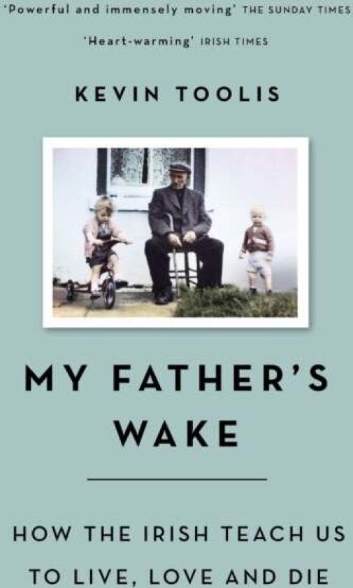 My Father's Wake av Kevin Toolis