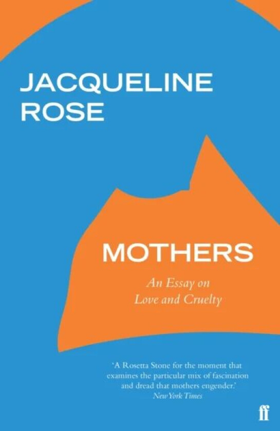 Mothers av Jacqueline Rose