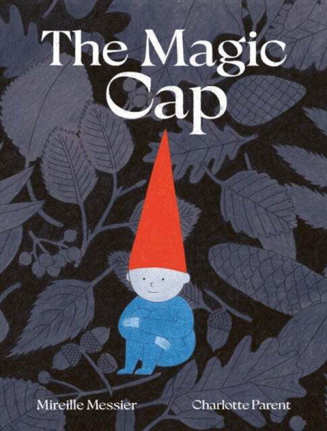 The Magic Cap av Mirelle Messier