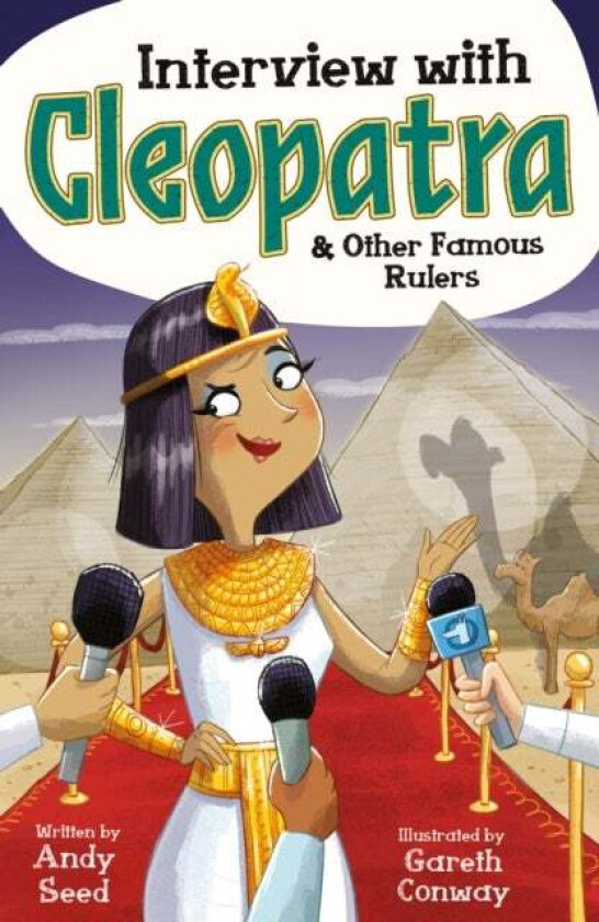 Interview with Cleopatra & Other Famous Rulers av Andy Seed
