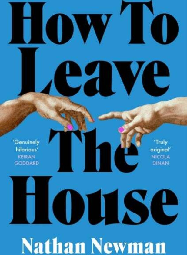 How to Leave the House av Nathan Newman