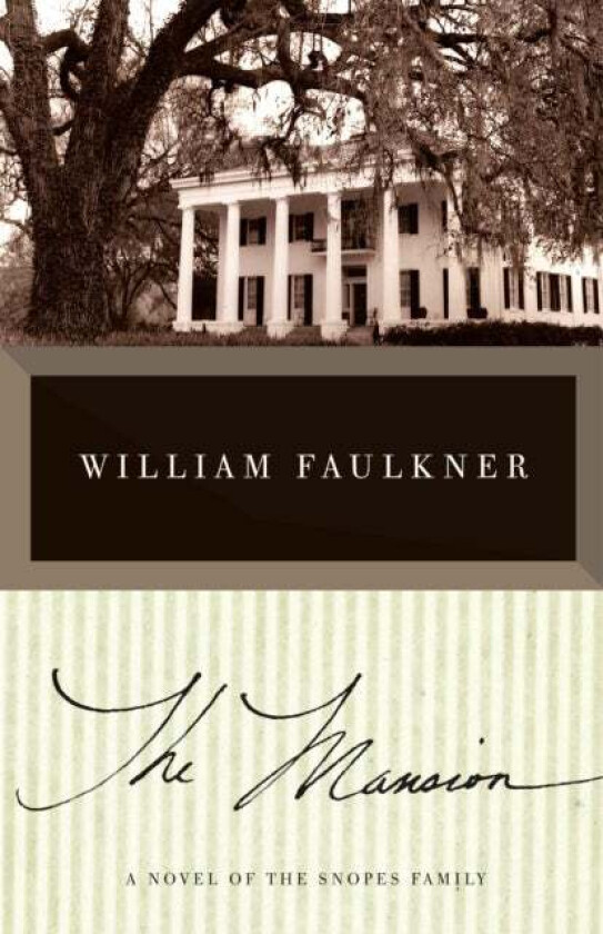The Mansion Av William Faulkner