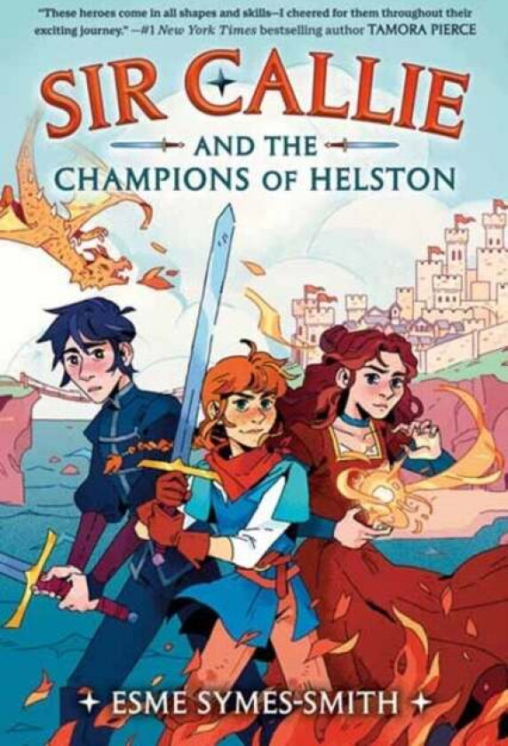 Sir Callie and the Champions of Helston av Esme Symes-Smith