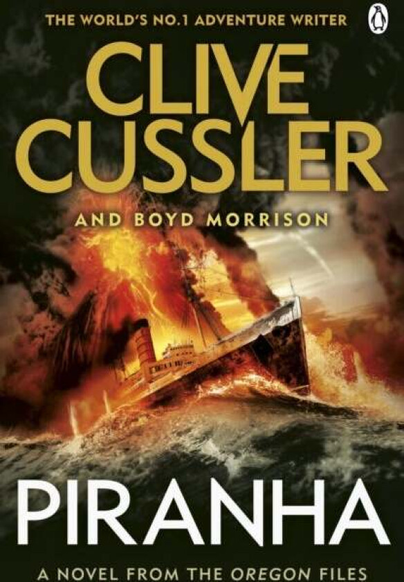 Piranha av Clive Cussler, Boyd Morrison