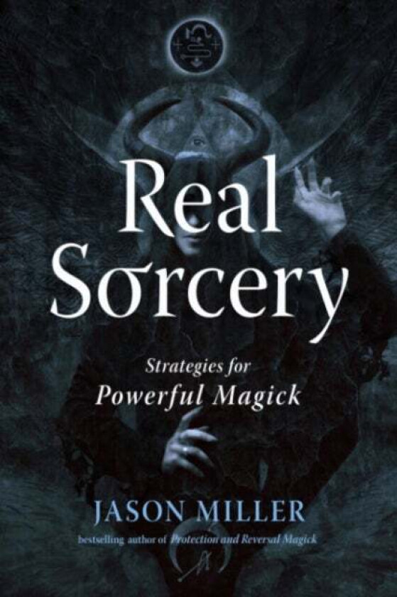 Real Sorcery av Jason Miller
