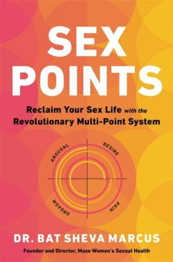 Sex Points av Dr. Bat Sheva Marcus