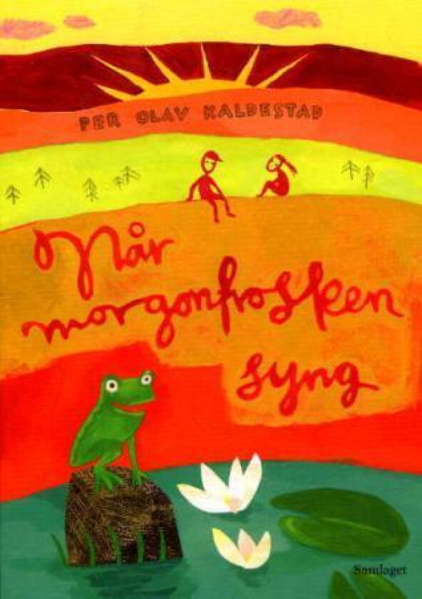 Når morgonfrosken syng av Per Olav Kaldestad